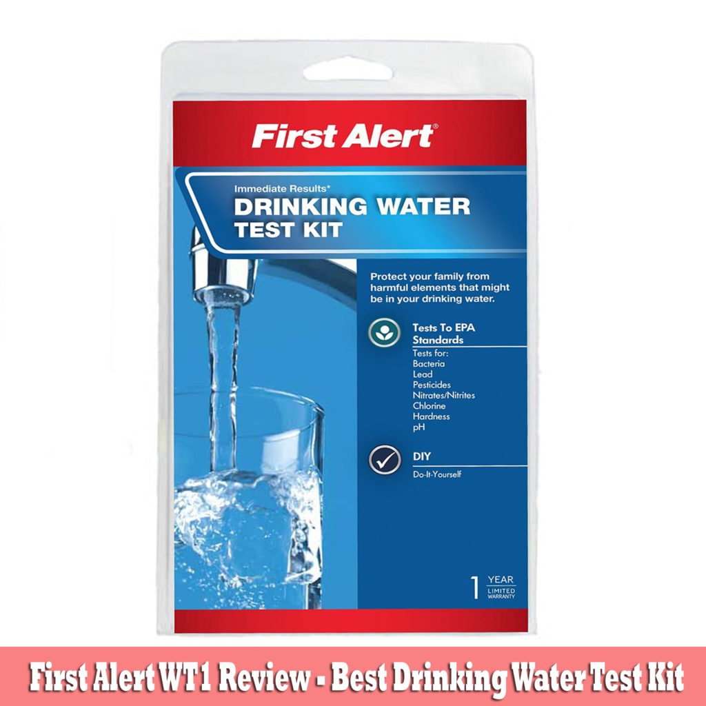 First Alert WT1 Review – Best Drinking Water Test Kit Buy Now from Amazon
