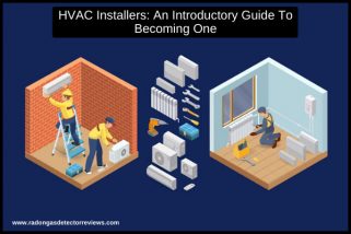 HVAC Installers: An Introductory Guide To Becoming One !