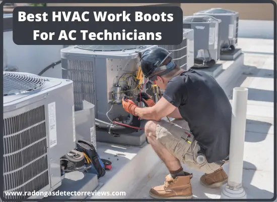 Best HVAC Work Boots For AC Technicians