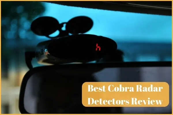 Best-Cobra-Radar-Detectors-Review-From-Amazon