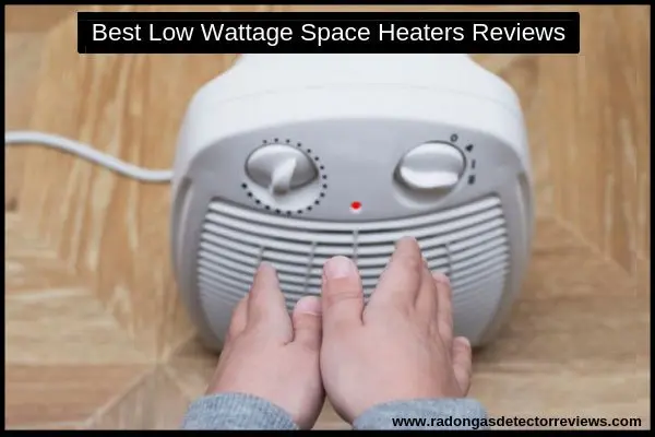 best-low-wattage-space-heaters-reviews-amazon