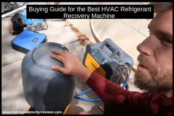buying-guide-for-the-best-hvac-refrigerant-recovery-machine