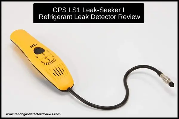 cps-ls1-leak-seeker-i-refrigerant-leak-detector-review-best-for-commercial