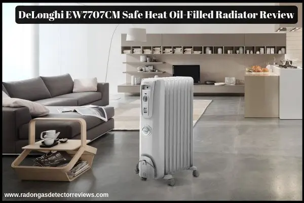 deLonghi-ew7707cm-safe-heat-1500w-oil-filled-radiator-review