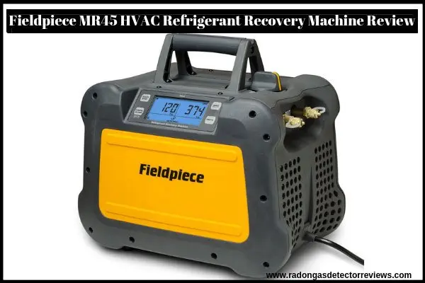 fieldpiece-mr45-hvac-–refrigerant-recovery-machine-review
