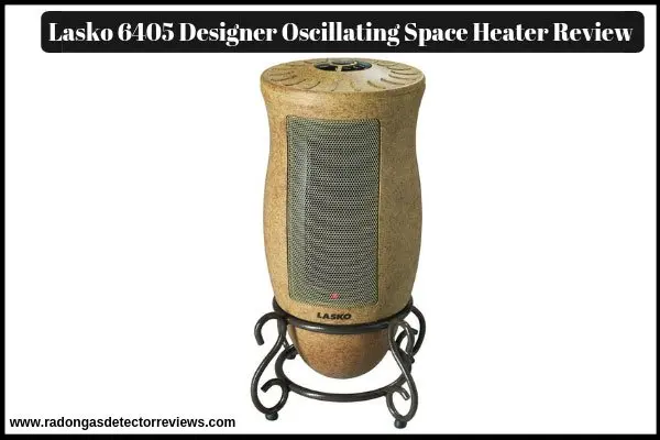 lasko-6405-designer-oscillating-space-heater-review