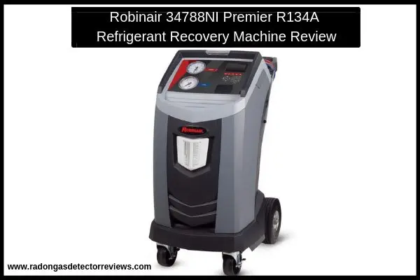 robinair-34788ni-rremier-r134a-refrigerant-recovery-machine-review