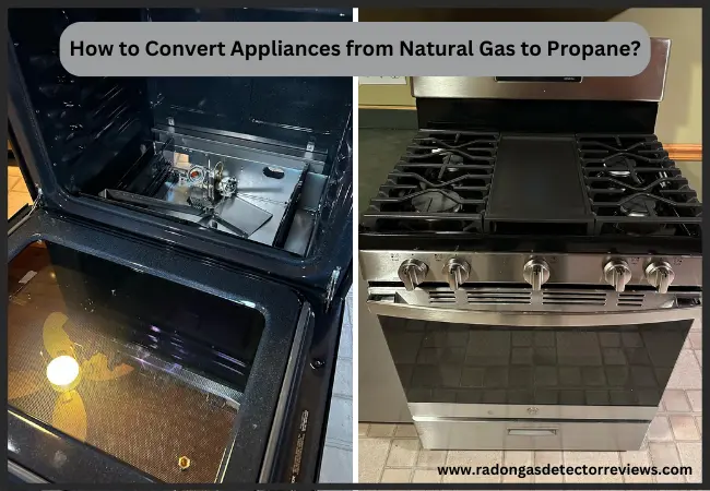 How to Convert Appliances from Natural Gas to Propane